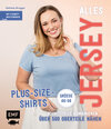Buchcover Alles Jersey – Plus-Size-Shirts