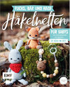 Buchcover Fuchs, Bär und Hase – süße Häkelwelten für Babys