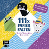 Buchcover 111 x Papierfalten – Drache, Meerjungfrau, Hexe und Co.