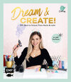 Buchcover Dream & Create mit Cali Kessy