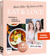 Buchcover Aktion | Nur für kurze Zeit | Food with love: Eat & Love – Unsere Jeden-Tag-Küche mit Herz