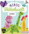 Buchcover Mikos Häkelwelt – Dinos