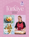 Buchcover Türkiye – Türkisch backen