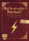 Buchcover Bist du ein echter Potterhead? - Unnützes Wissen und magische Fun Facts