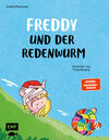 Buchcover Freddy und der Redenwurm
