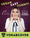 Buchcover Vegan, easy, yummy! – Kochen mit Yummypilgrim