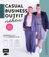 Buchcover Keine Angst vor Klamotte – Casual Business-Outfit nähen von Anna Einfach nähen