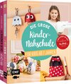 Buchcover Die große Kinder-Nähschule für Kids ab 7 Jahren