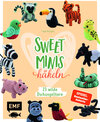 Buchcover Sweet Minis häkeln – 23 wilde Dschungeltiere