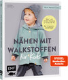 Buchcover Mini-Masterclass – Nähen mit Walkstoffen für Kids