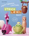 Buchcover Mein tierisch-lustiges Strickliesel-Buch