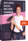Buchcover Ich zeig' euch, wo der Hammer hängt!