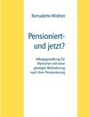 Buchcover Pensioniert- und jetzt?
