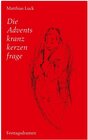 Buchcover Die Adventskranzkerzenfrage