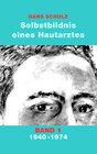 Buchcover Selbstbildnis eines Hautarztes, Band 1