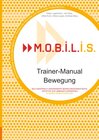 Buchcover M.O.B.I.L.I.S. Trainer-Manual Bewegung