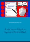 Buchcover Kopfschmerz-Migräne-Tagebuch/Protokollbuch XXL