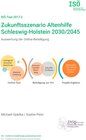 Buchcover Zukunftsszenario Altenhilfe Schleswig-Holstein 2030/2045