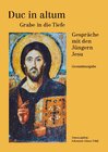 Buchcover Duc in altum - Grabe in die Tiefe