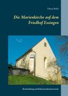 Buchcover Die Marienkirche auf dem Friedhof Essingen