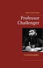 Buchcover Professor Challenger - Gesamtausgabe