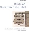 Buchcover Route 66 Quer durch die Bibel
