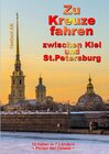 Buchcover Zu Kreuze fahren zwischen Kiel und St. Petersburg