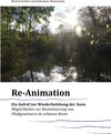 Buchcover Reanimation - ein Aufruf zur Wiederbelebung der Auen