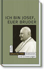 Buchcover Ich bin Josef, Euer Bruder - Papst Johannes XXIII