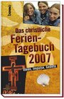 Buchcover Das christliche Ferien-Tagebuch 2007