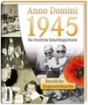 Buchcover Anno Domini 1945 - Die christliche Geburtstagschronik