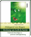 Buchcover Hildegard von Bingen Heilung an Leib und Seele