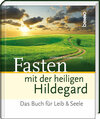 Buchcover Fasten mit der heiligen Hildegard