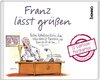 Buchcover Franz lässt grüßen