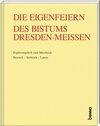 Buchcover Die Eigenfeiern des Bistums Dresden-Meißen