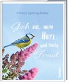 Buchcover Geh aus, mein Herz und suche Freud …