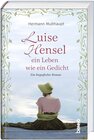 Buchcover Luise Hensel - Ein Leben wie ein Gedicht