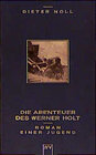 Buchcover Die Abenteuer des Werner Holt