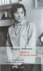 Buchcover Brigitte Reimann. Einfach wirklich leben