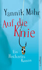 Buchcover Auf die Knie