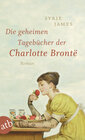 Buchcover Die geheimen Tagebücher der Charlotte Brontë