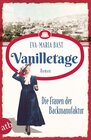 Buchcover Vanilletage – Die Frauen der Backmanufaktur