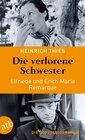 Buchcover Die verlorene Schwester – Elfriede und Erich Maria Remarque