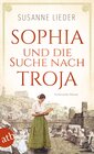 Buchcover Sophia und die Suche nach Troja