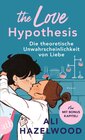 Buchcover The Love Hypothesis – Die theoretische Unwahrscheinlichkeit von Liebe