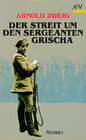 Buchcover Der Streit um den Sergeanten Grischa