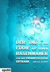 Buchcover Der Tag an dem Eddie auf seinem Rasenmäher vor der Freiheitsstatue ertrank
