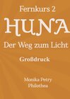 Buchcover Fernkurs 2: HUNA - Der Weg zum Licht (GROSSDRUCK)