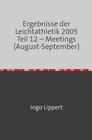 Buchcover Ergebnisse der Leichtathletik 2005 Teil 12 – Meetings (August-September)