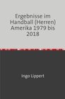 Buchcover Ergebnisse im Handball (Herren) Amerika 1979 bis 2018